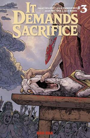 [IT DEMANDS SACRIFICE #3 (OF 4) CVR A ADAM POLLINA]