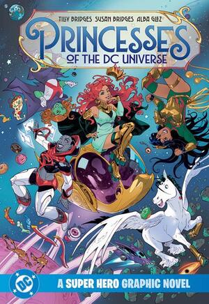[PRINCESSES OF THE DC UNIVERSE A SUPER HERO GRAPHIC NOVEL TP]