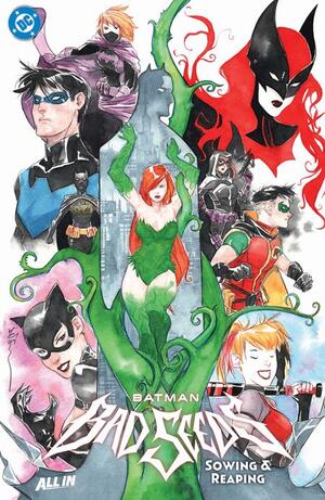 [BATMAN BAD SEEDS SOWING & REAPING TP]