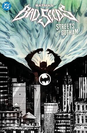 [BATMAN BAD SEEDS STREETS OF GOTHAM TP]