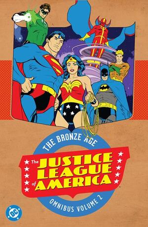 [JUSTICE LEAGUE OF AMERICA THE BRONZE AGE OMNIBUS HC VOL 02 (2027 EDITION)]