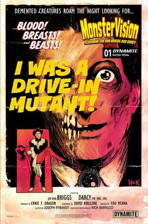 [MONSTERVISION FEATURING JOE BOB BRIGGS AND DARCY #1 CVR B ROBERT HACK VAR]