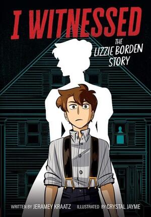 [I WITNESSED THE LIZZIE BORDEN STORY TP]