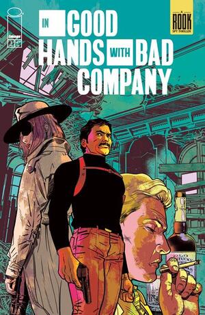[IN GOOD HANDS WITH BAD COMPANY #1 (ONE SHOT) CVR B JOSH HOOD & JASON WORDIE VAR]