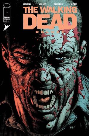 [WALKING DEAD DELUXE #150 CVR A DAVID FINCH & DAVE MCCAIG]