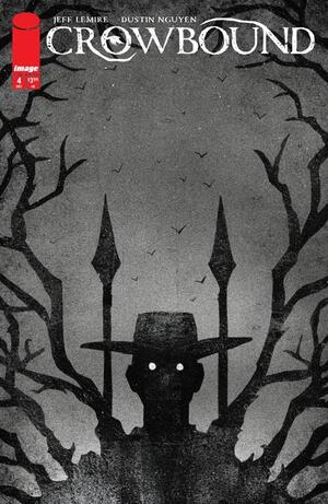 [CROWBOUND #4 CVR B JEFFREY ALAN LOVE VAR]