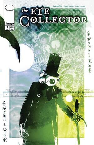 [EYE COLLECTOR #7 CVR B GMB CHOMICHUK VAR]