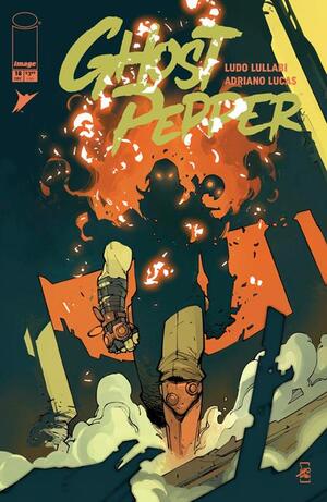 [GHOST PEPPER #18 CVR A LUDO LULLABI]