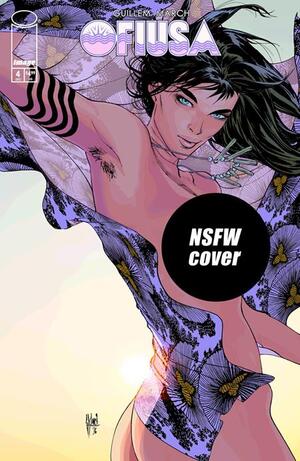 [OFIUSA #4 (OF 6) CVR E GUILLEM MARCH NSFW POLYBAGGED VAR]