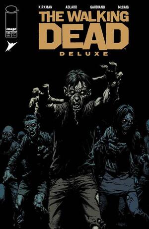 [WALKING DEAD DELUXE #151 CVR A DAVID FINCH & DAVE MCCAIG]