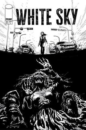 [WHITE SKY #8 CVR B MARCELO FRUSIN B&W VAR]