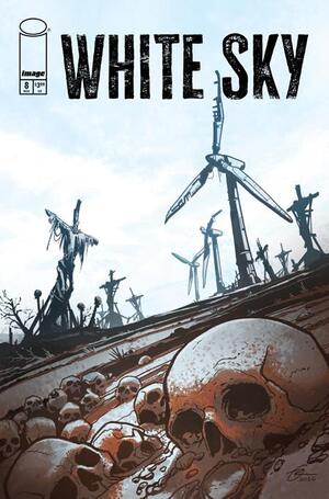 [WHITE SKY #8 CVR C RAY LEDERER VAR]