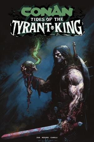 [CONAN THE BARBARIAN TIDES OF THE TYRANT KING #4 (OF 4) CVR A GERARDO ZAFFINO]