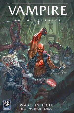 [VAMPIRE THE MASQUERADE WAKE IN HATE #2 (OF 4) CVR A ALAN QUAH]