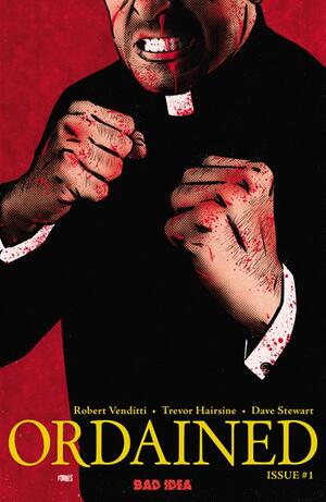 [ORDAINED #1 (OF 3) Second Printing]