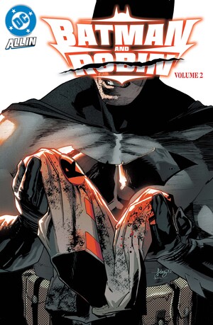 [BATMAN AND ROBIN (2024) TP VOL 02 THE GOTHAM CYCLE]