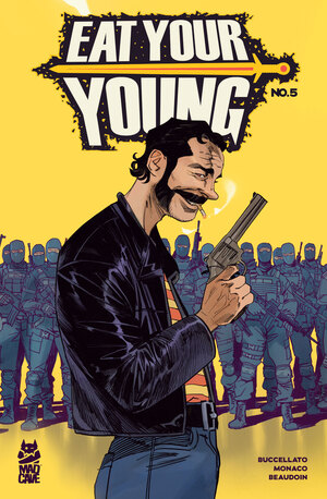 [EAT YOUR YOUNG #5 (OF 6)]