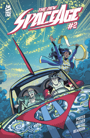 [THE NEW SPACE AGE #2 (OF 5)]