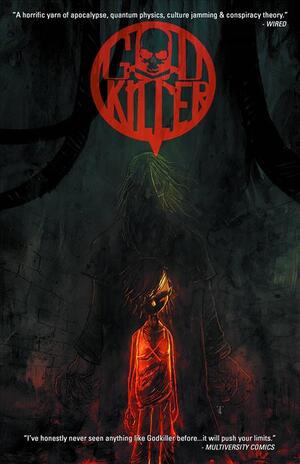 [GODKILLER TP VOL 01 WALK AMONG US PART 1 Previously Offered Thru Other Distributors]