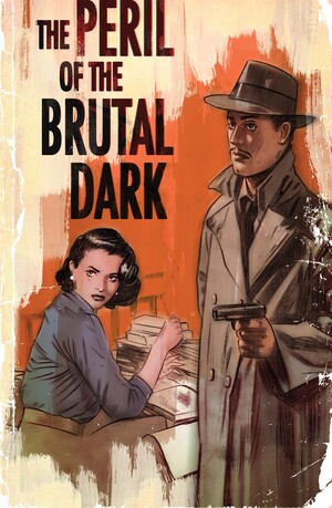 [THE PERIL OF THE BRUTAL DARK AN EZRA CAIN MYSTERY #1 (OF 6) CVR B TULA LOTAY CARD STOCK VAR]