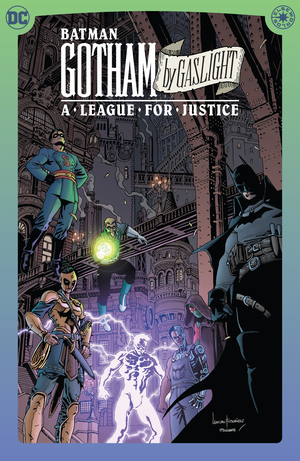 [BATMAN GOTHAM BY GASLIGHT A LEAGUE FOR JUSTICE HC]