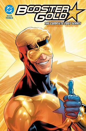 [BOOSTER GOLD THE COMPLETE 2007 SERIES TP BOOK 03]