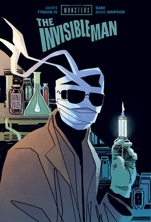 [UNIVERSAL MONSTERS THE INVISIBLE MAN HC DANI & BRAD SIMPSON CVR]
