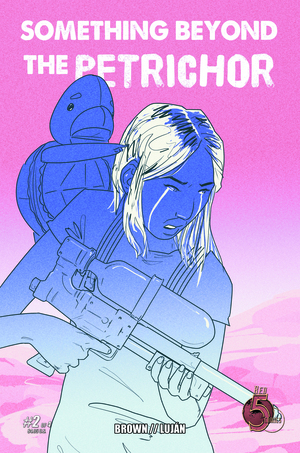 [SOMETHING BEYOND THE PETRICHOR #2 (OF 4)]