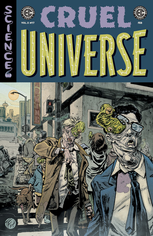 [EC CRUEL UNIVERSE 2 #7 (OF 12) CVR B TOM FOWLER VAR]