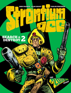 [STRONTIUM DOG SEARCH & DESTROY HC VOL 02 Previously Offered Thru Other Distributors]