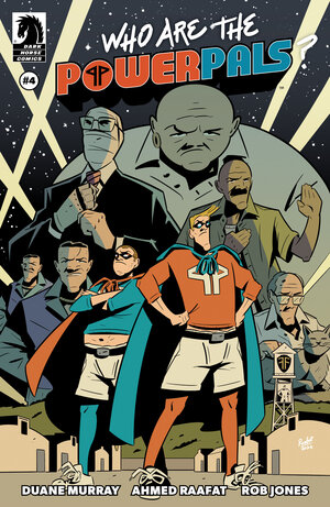 [WHO ARE THE POWER PALS? #4 CVR A (AHMED RAAFAT)]