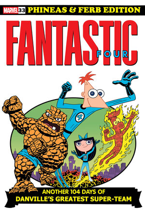 [FANTASTIC FOUR #33 DAN POVENMIRE PHINEAS AND FERB VARIANT [DOOM]]