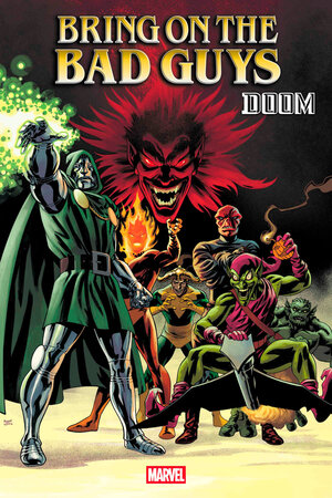 [BRING ON THE BAD GUYS: DOOM #1 MIKE MCKONE VARIANT]
