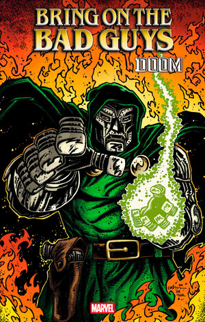[BRING ON THE BAD GUYS: DOOM #1 KEVIN EASTMAN VARIANT]