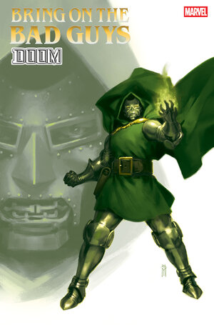 [BRING ON THE BAD GUYS: DOOM #1 MIGUEL MERCADO VARIANT]