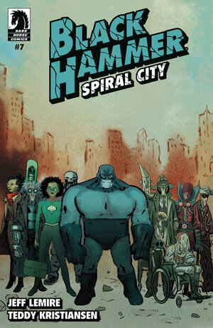 [BLACK HAMMER: SPIRAL CITY #7 CVR A (TEDDY KRISTIANSEN)]