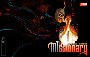 [THE MISSIONARY #3 CVR E MATT TAYLOR VARIANT]
