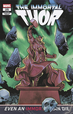 [IMMORTAL THOR #25 CVR B COCCOLO DEATH OF THE IMMORTAL THOR VAR]