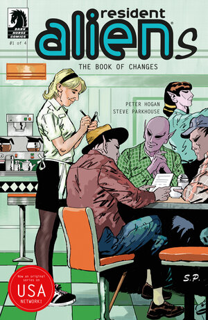 [RESIDENT ALIEN BOOK OF CHANGES #1]