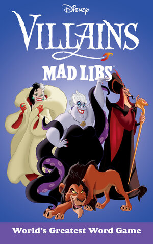 [DISNEY VILLAINS MAD LIBS TP]