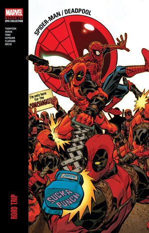 [SPIDER-MAN DEADPOOL MODERN ERA EPIC COLLECT TP ROAD TRIP]