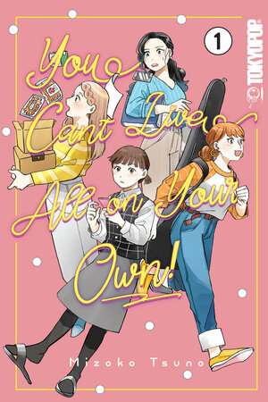 [YOU CANT LIVE ALL ON YOUR OWN GN VOL 1]