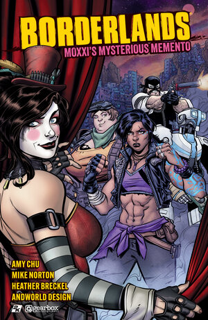 [BORDERLANDS: MOXXI'S MYSTERIOUS MEMENTO (SC)]