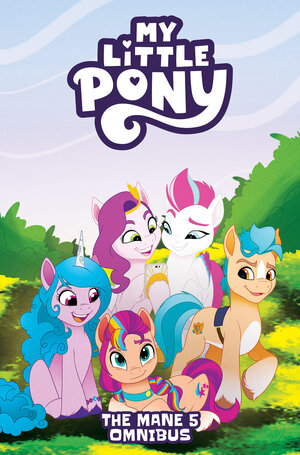 [MLP MANE 5 OMNIBUS TP]