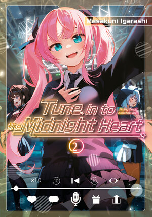 [TUNE IN TO THE MIDNIGHT HEART 2 TP]
