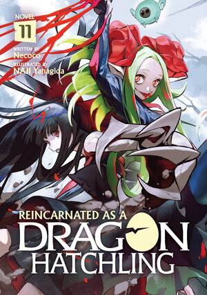 [REINCARNATED AS A DRAGON HATCHLING (LIGHT NOVEL) VOL. 11 TP]