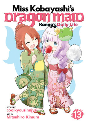 [MISS KOBAYASHI'S DRAGON MAID: KANNA'S DAILY LIFE VOL. 13 TP]