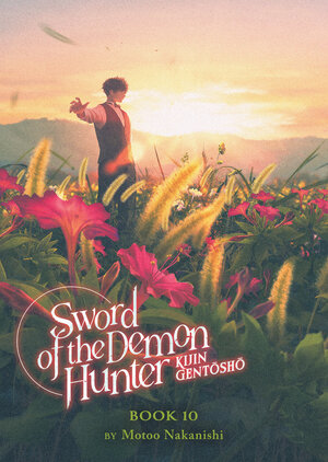 [SWORD OF THE DEMON HUNTER: KIJIN GENTOSHO (LIGHT NOVEL) VOL. 10 TP]