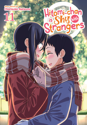 [HITOMI-CHAN IS SHY WITH STRANGERS VOL. 11 TP]
