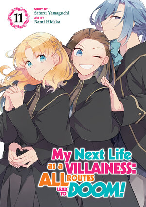 [MY NEXT LIFE AS A VILLAINESS: ALL ROUTES LEAD TO DOOM! (MANGA) VOL. 11 TP]